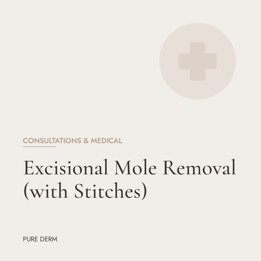 Excisional Mole Removal (with Stitches)