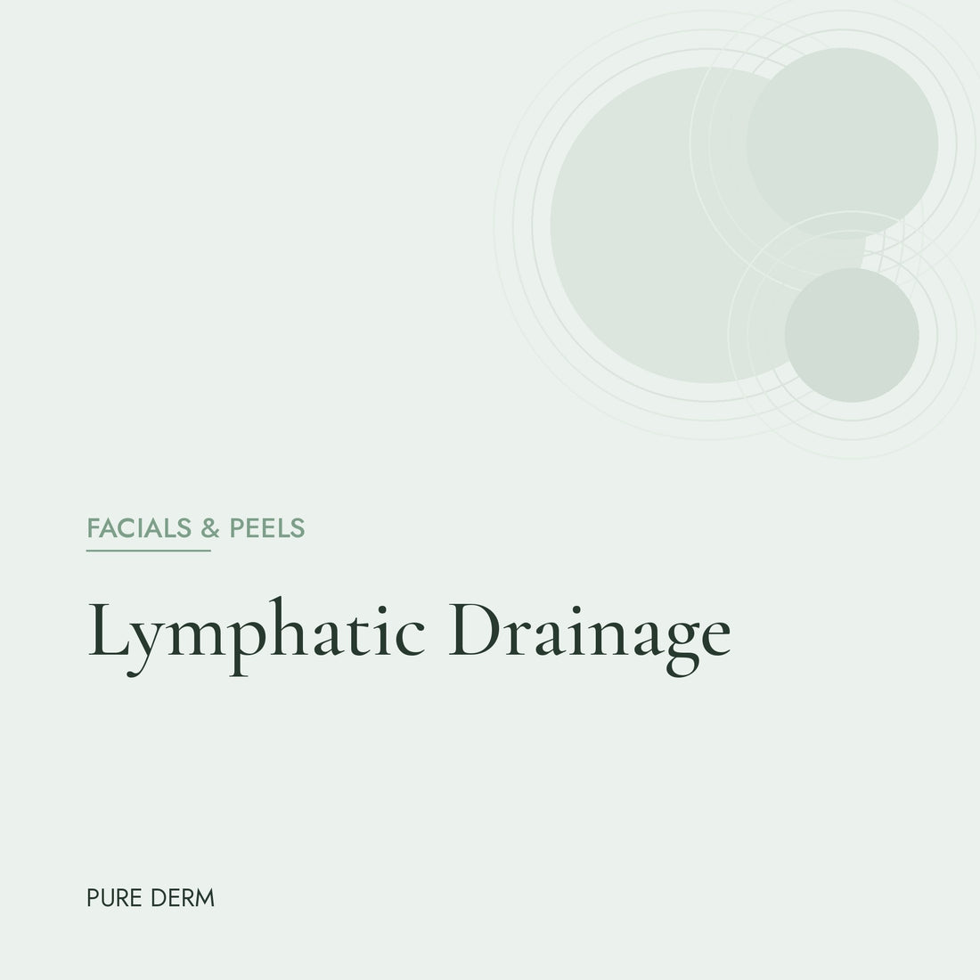 Lymphatic Drainage
